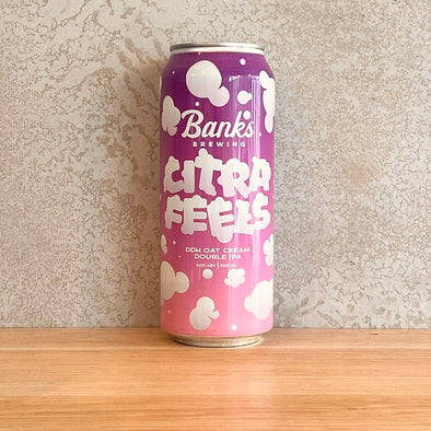 Banks Citra Feels - DDH Oat Cream DIPA